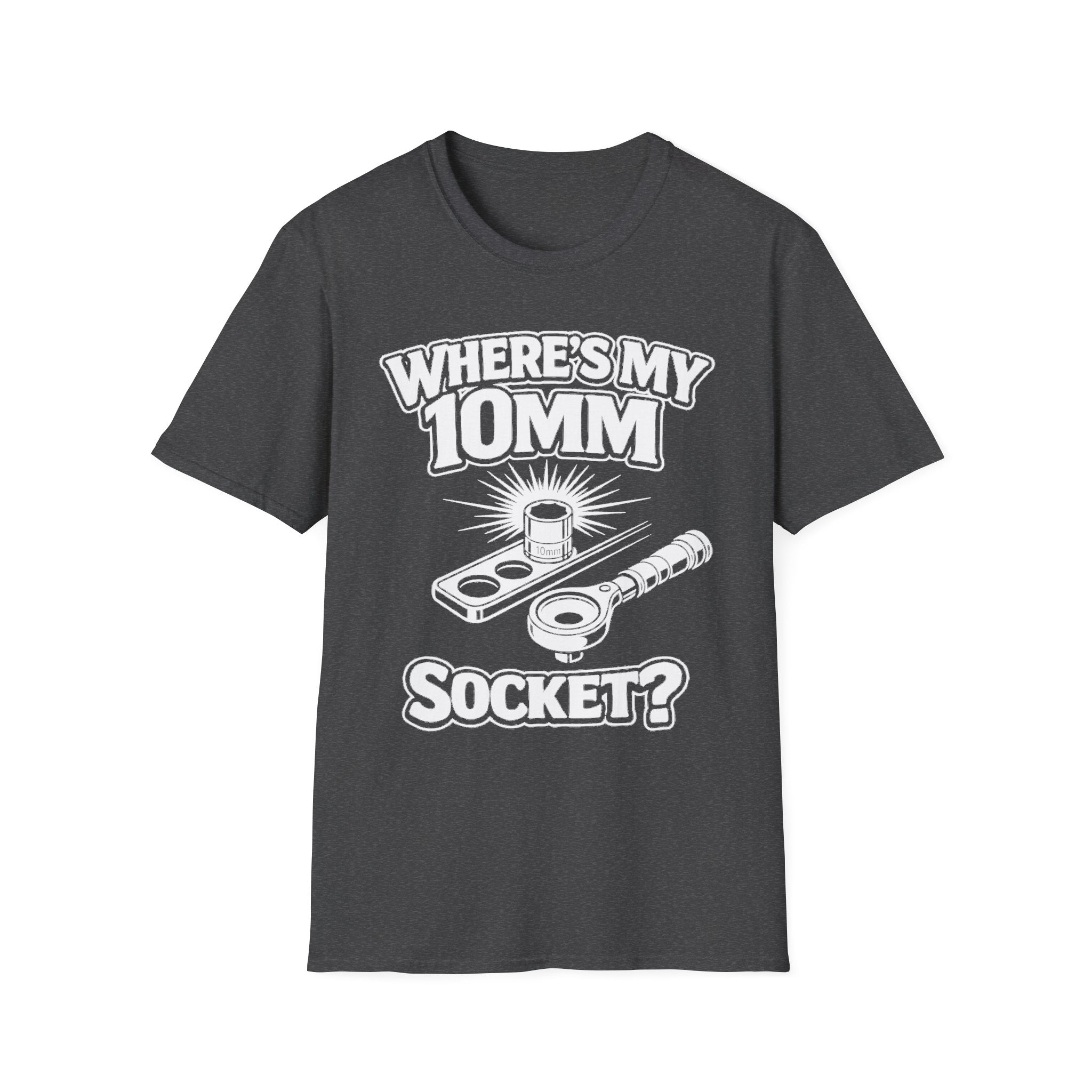 Where's My 10mm Socket? T-shirt in dark heather with white tool graphic front