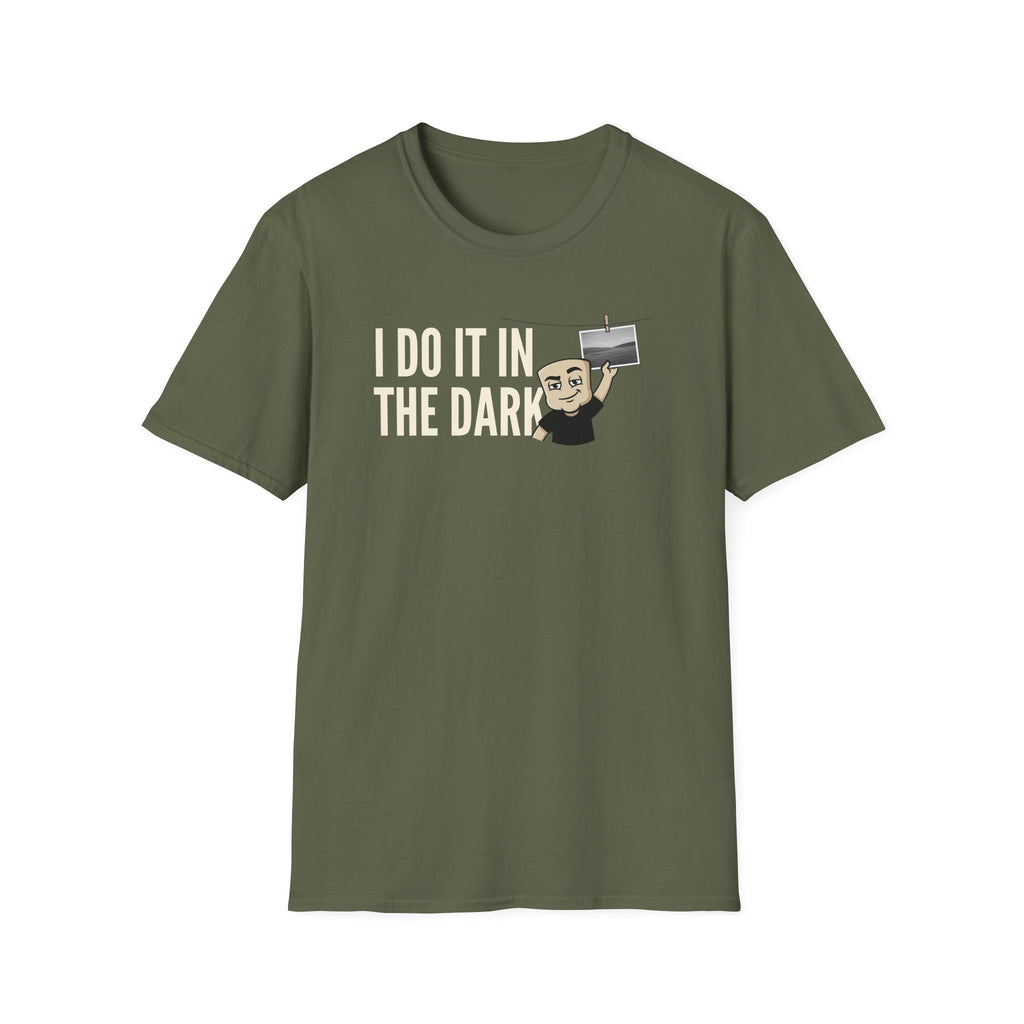 I Do It In The Dark T-Shirt, Funny Photographer Tee, Darkroom Photography Gift Shirt, Camera Lover Humor Tee for Men & Women