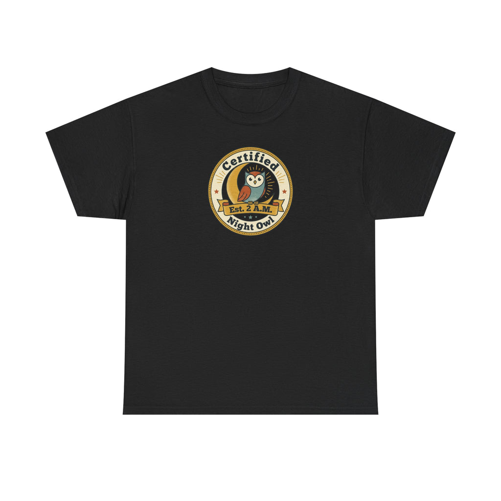 Certified Night Owl T-Shirt | Funny Night Owl Tee | Retro Owl Badge Shirt | Gift for Night Owls