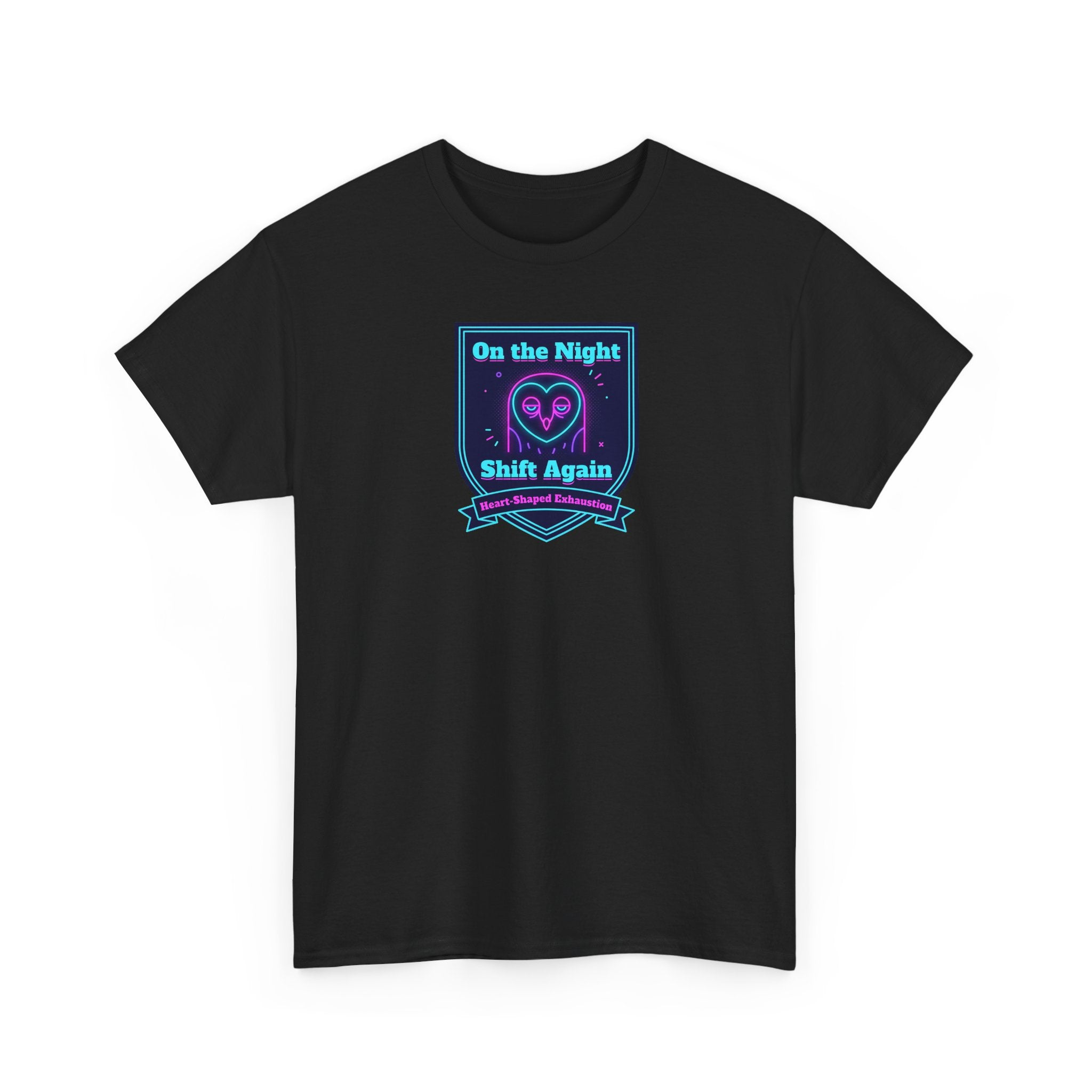 On the Night Shift Again T-Shirt | Night Shift Nurse Tee