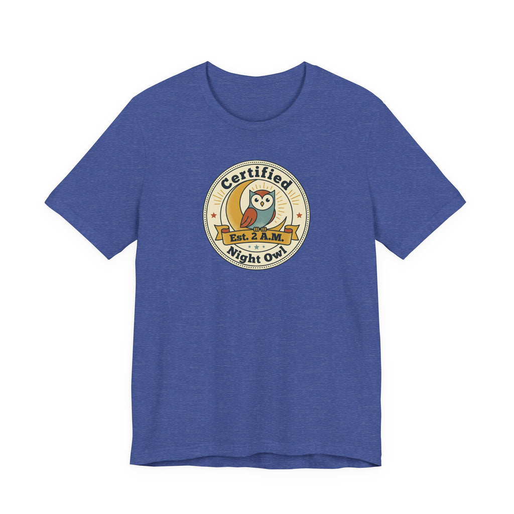 Certified Night Owl owl badge T-Shirt | 2 AM est. graphic tee