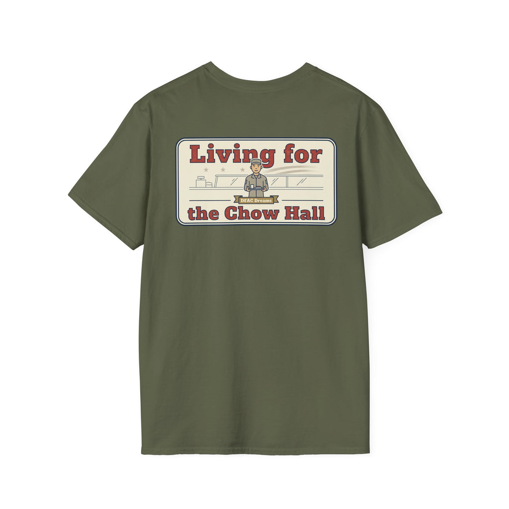 Funny Military Chow Hall Graphic T-Shirt Vintage Back Print with Faded Circle Chest Logo Unisex Tee