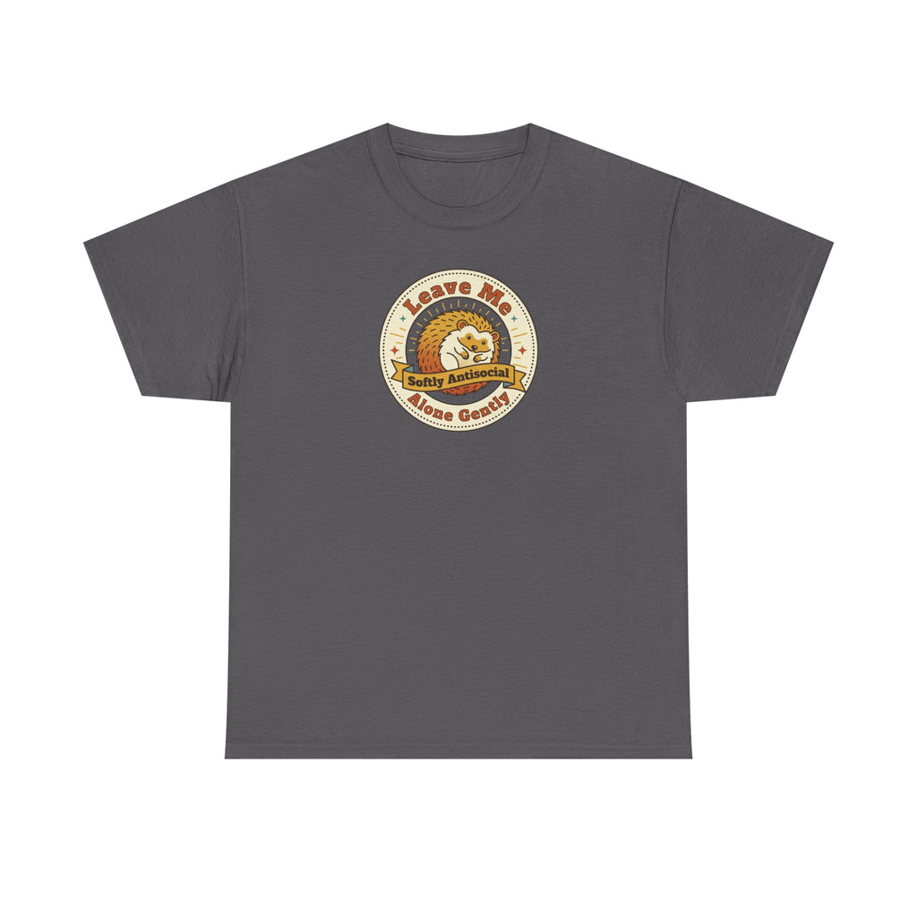 Leave Me Alone Softly Antisocial T-Shirt | Funny Introvert Hedgehog Graphic Tee