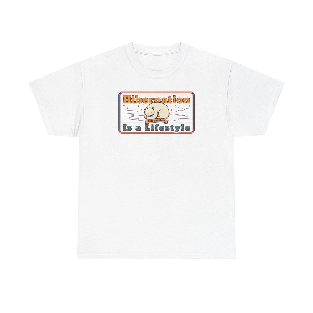 Hibernation Is a Lifestyle T-Shirt | Sloth Nap Illustration