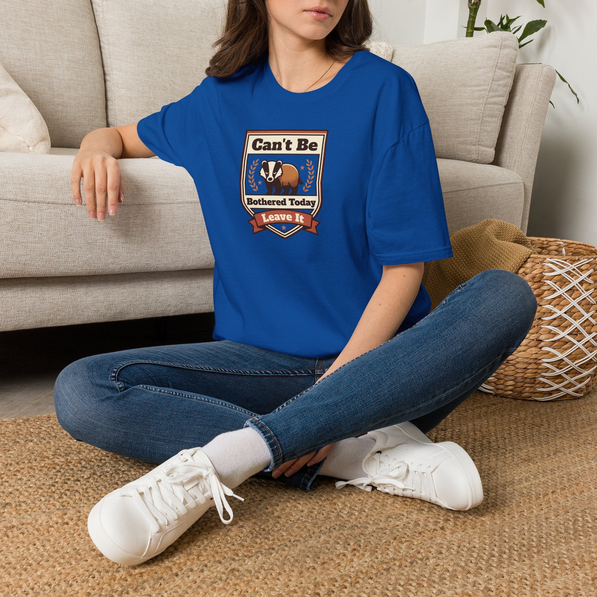 Can't Be Bothered Today Leave It T-Shirt | Badger Graphic Tee