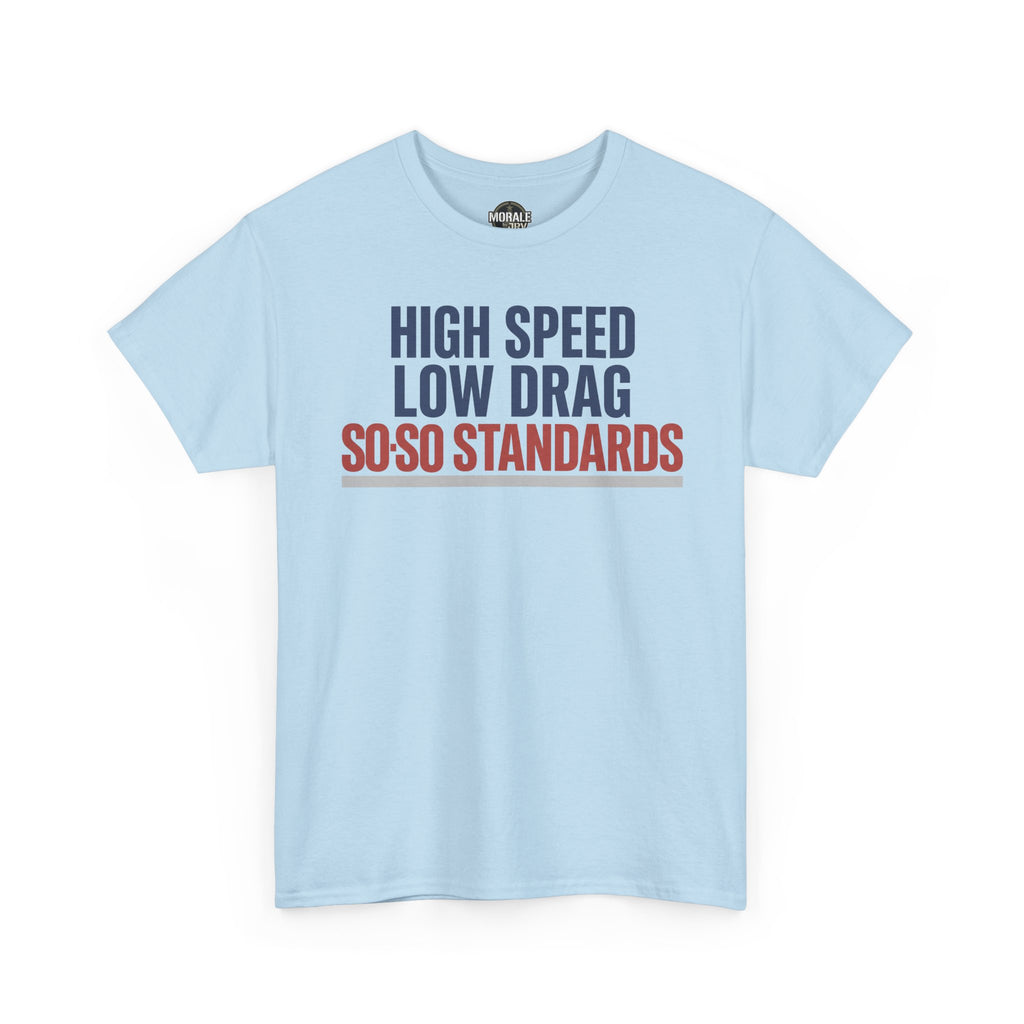 Light blue T-shirt with crew neck, short sleeves, and colorful slogan graphic on front.