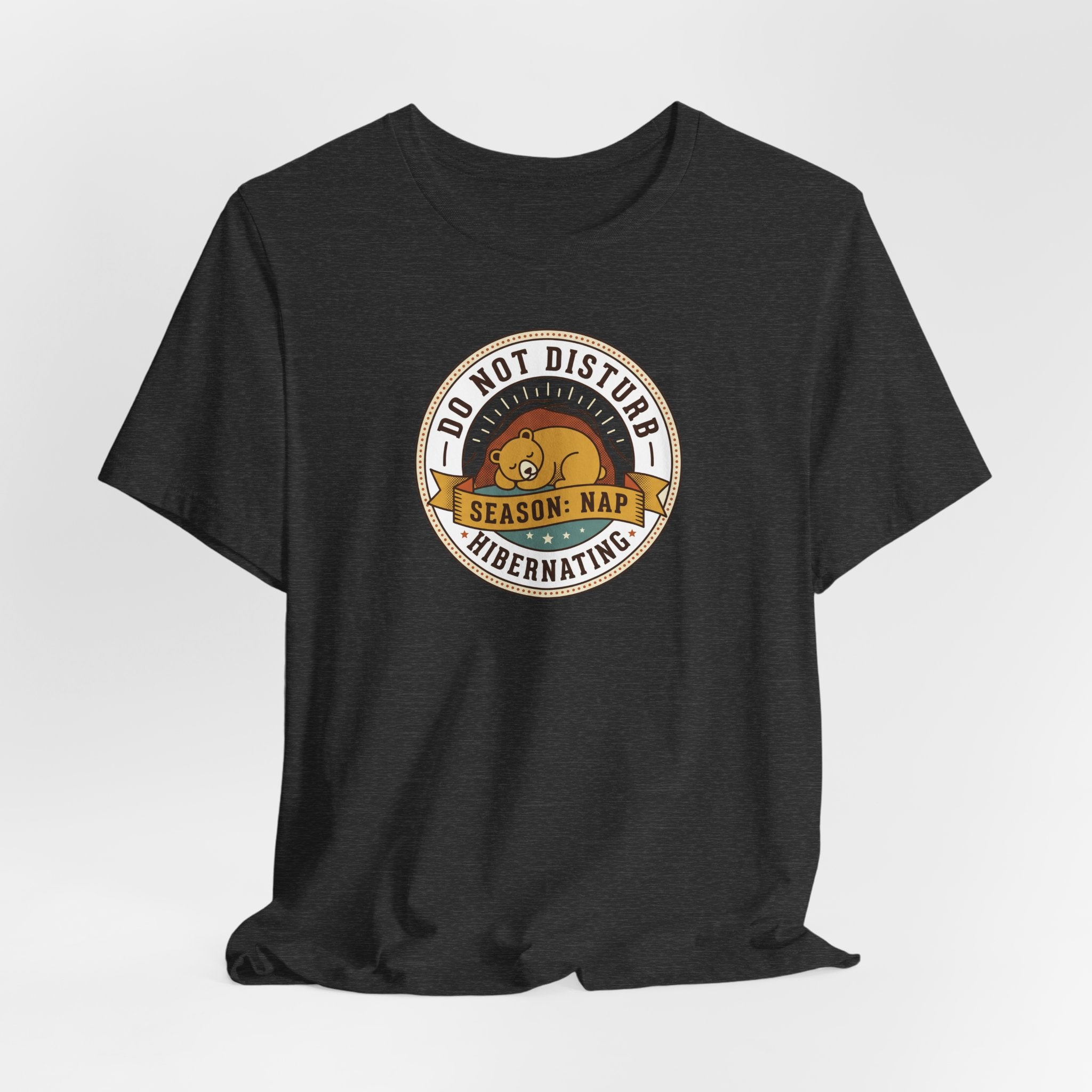 Do Not Disturb Hibernating Bear T-Shirt | Nap Season Tee