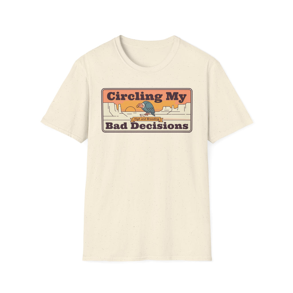 Funny Vulture T-Shirt | Circling My Bad Decisions Retro Desert Graphic Tee | Sarcastic Gift