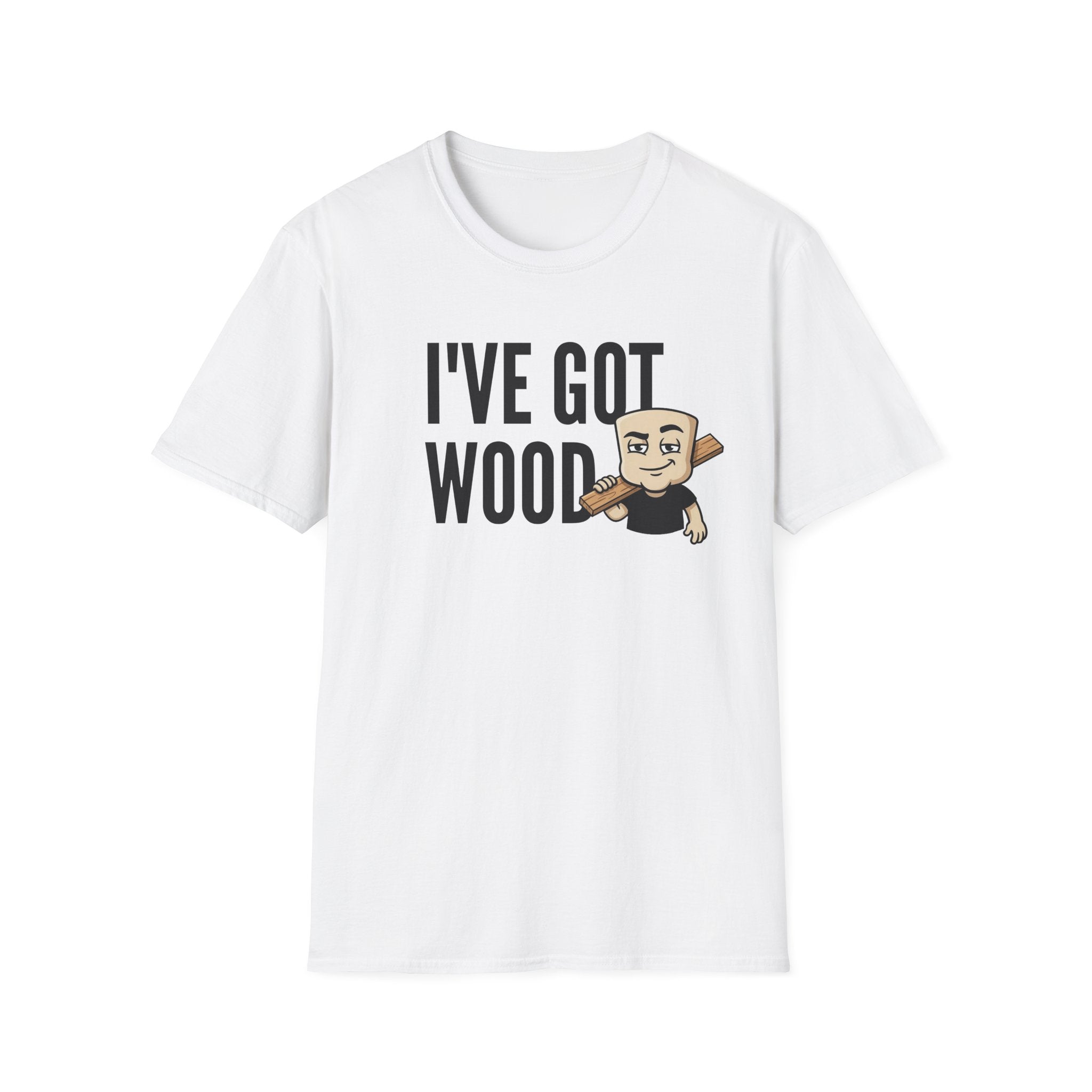 I've Got Wood T-Shirt, Funny Carpenter Tee, Woodworker Lumberjack Gift Shirt, Sarcastic Woodworking Humor Tee for Men