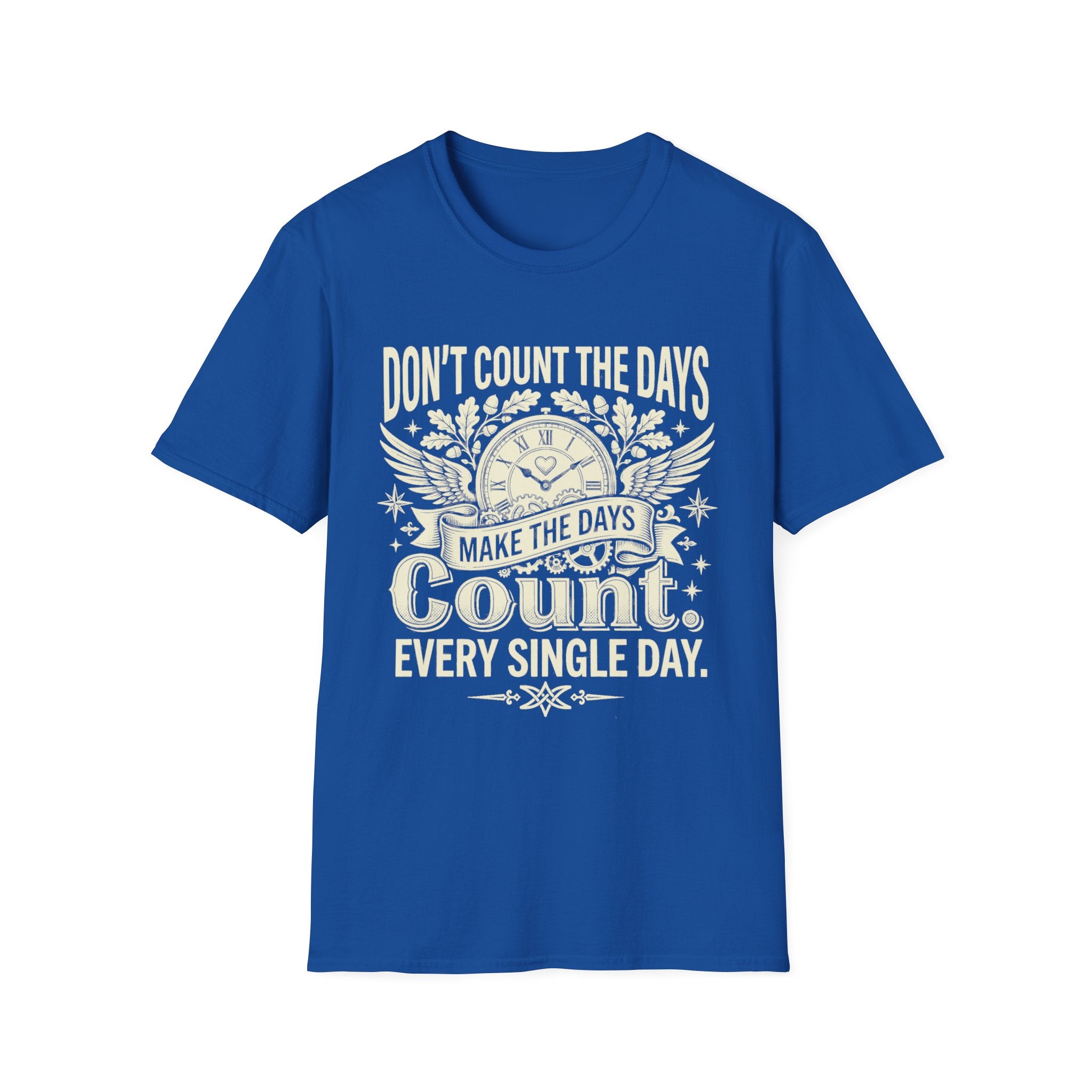 Royal blue T-shirt with clock graphic and quote: “Don’t count the days, make the days count.”