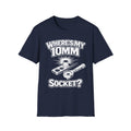 Navy t-shirt with ‘Where’s My 10mm Socket?’ 10mm socket tool graphic