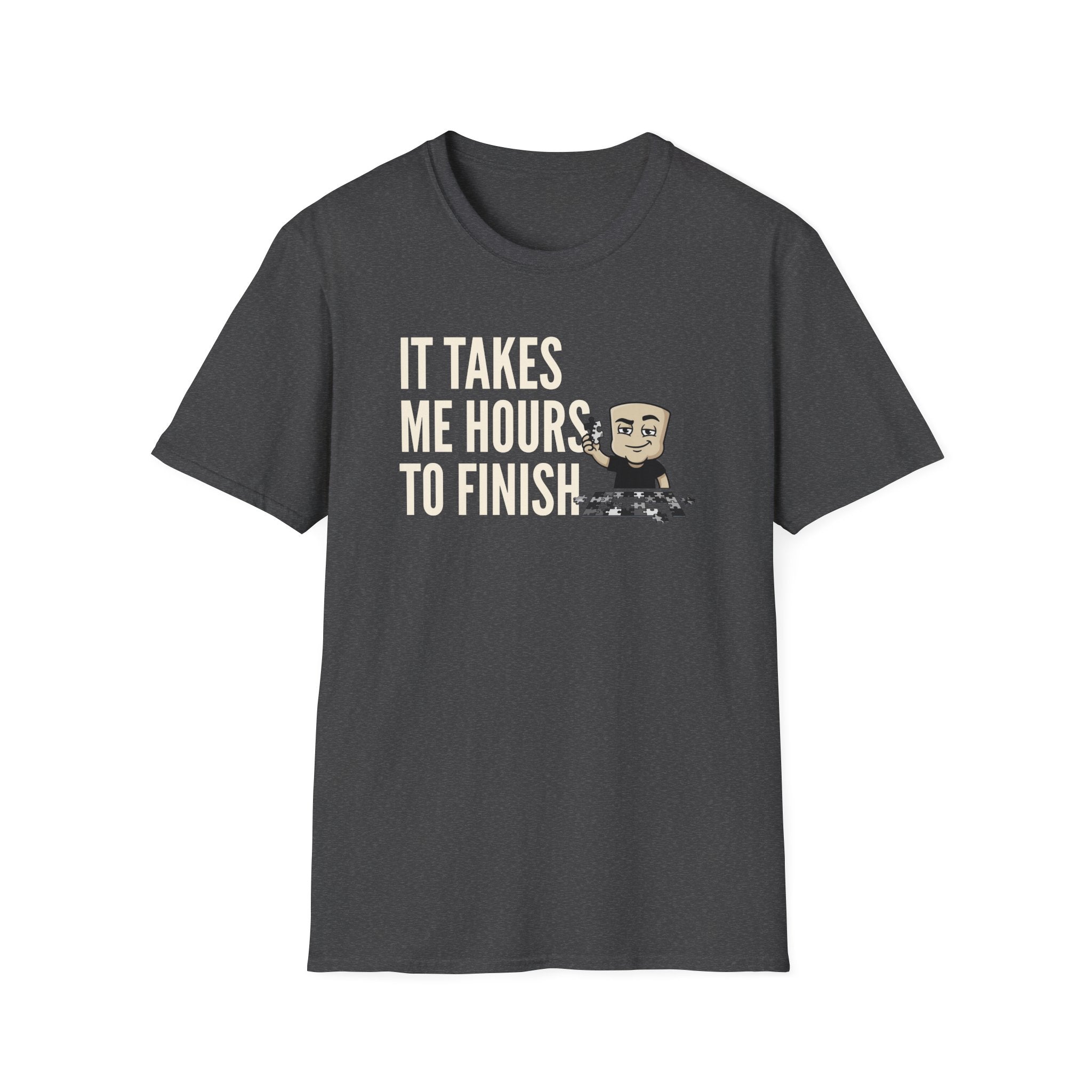 It Takes Me Hours to Finish T-Shirt, Funny Puzzle Lover Tee, Jigsaw Hobby Gift Shirt, Sarcastic Adult Humor Tee for Men & Women