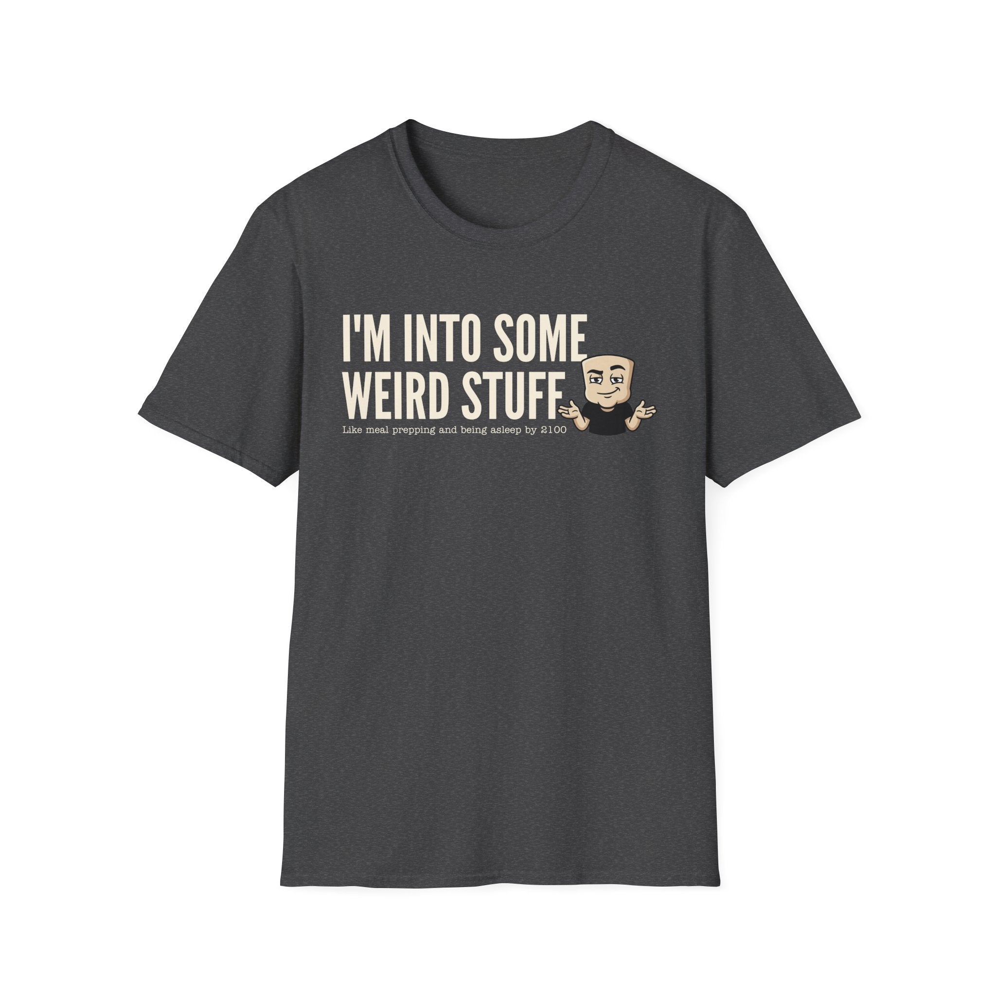 I'm Into Some Weird Stuff T-Shirt, Funny Meme Tee, Sarcastic Internet Humor Gift Shirt, Quirky Novelty Saying Tee for Men & Women