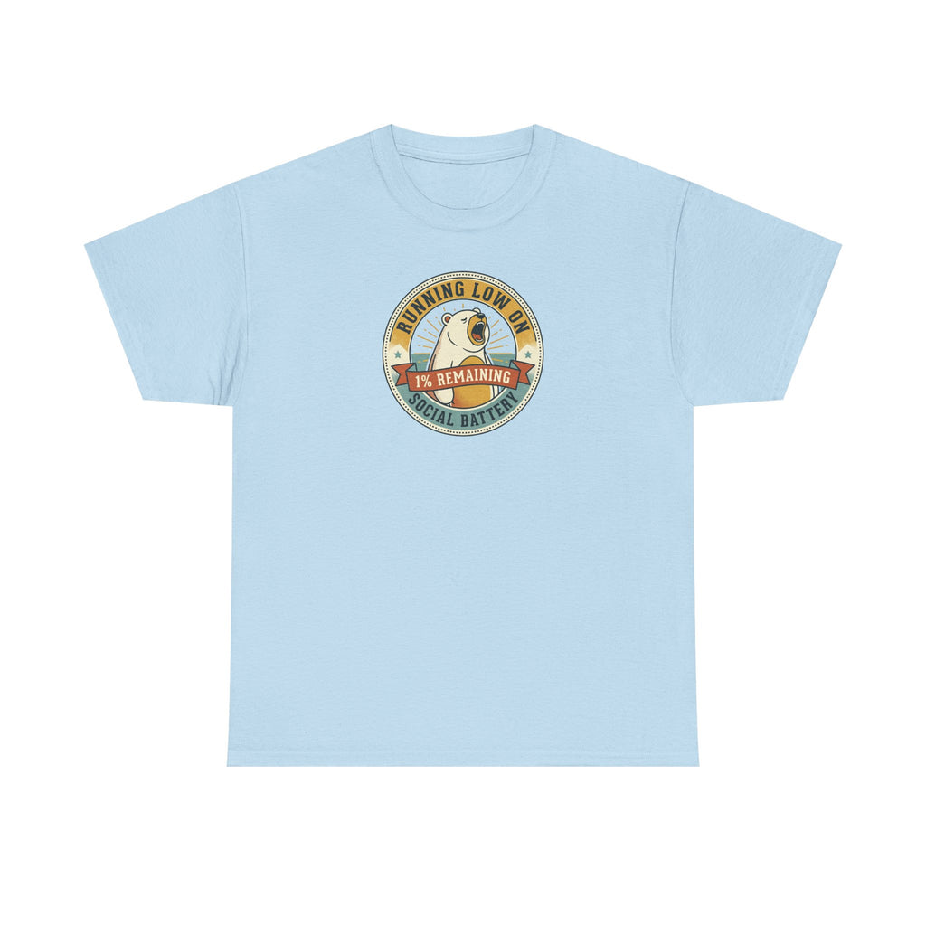 Running Low on Social Battery T-Shirt | Funny Introvert Bear Graphic Tee