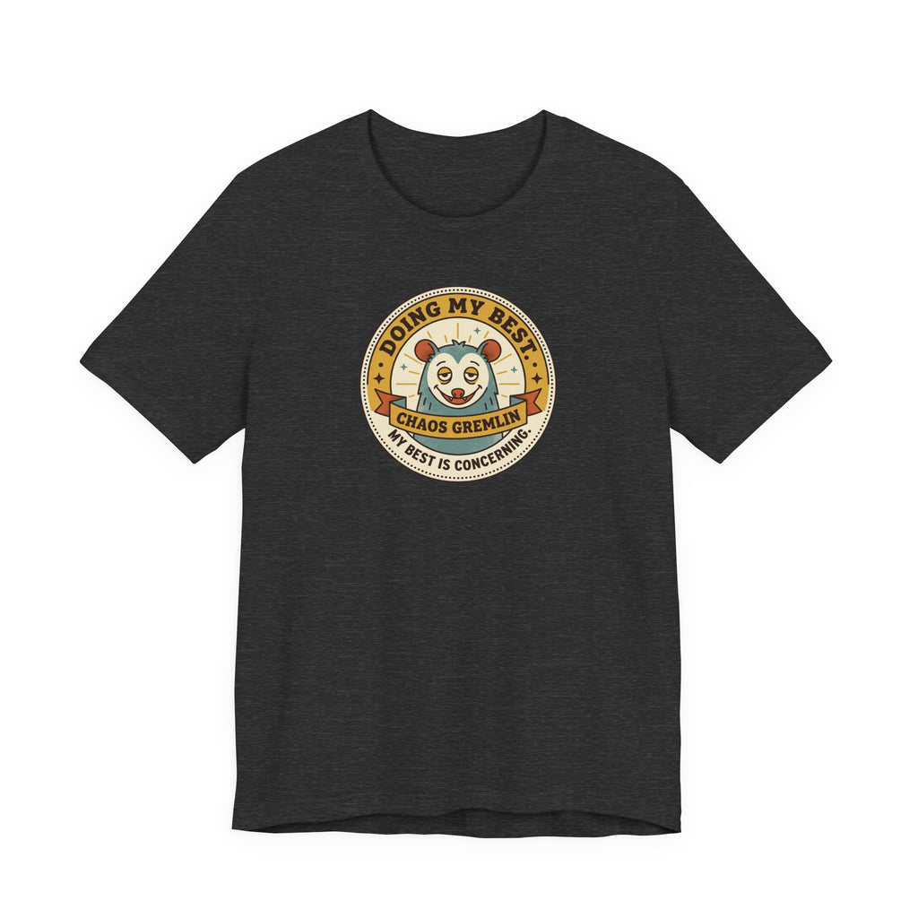 Doing My Best Chaos Gremlin Tee | Cute Cartoon Gremlin Badge Shirt