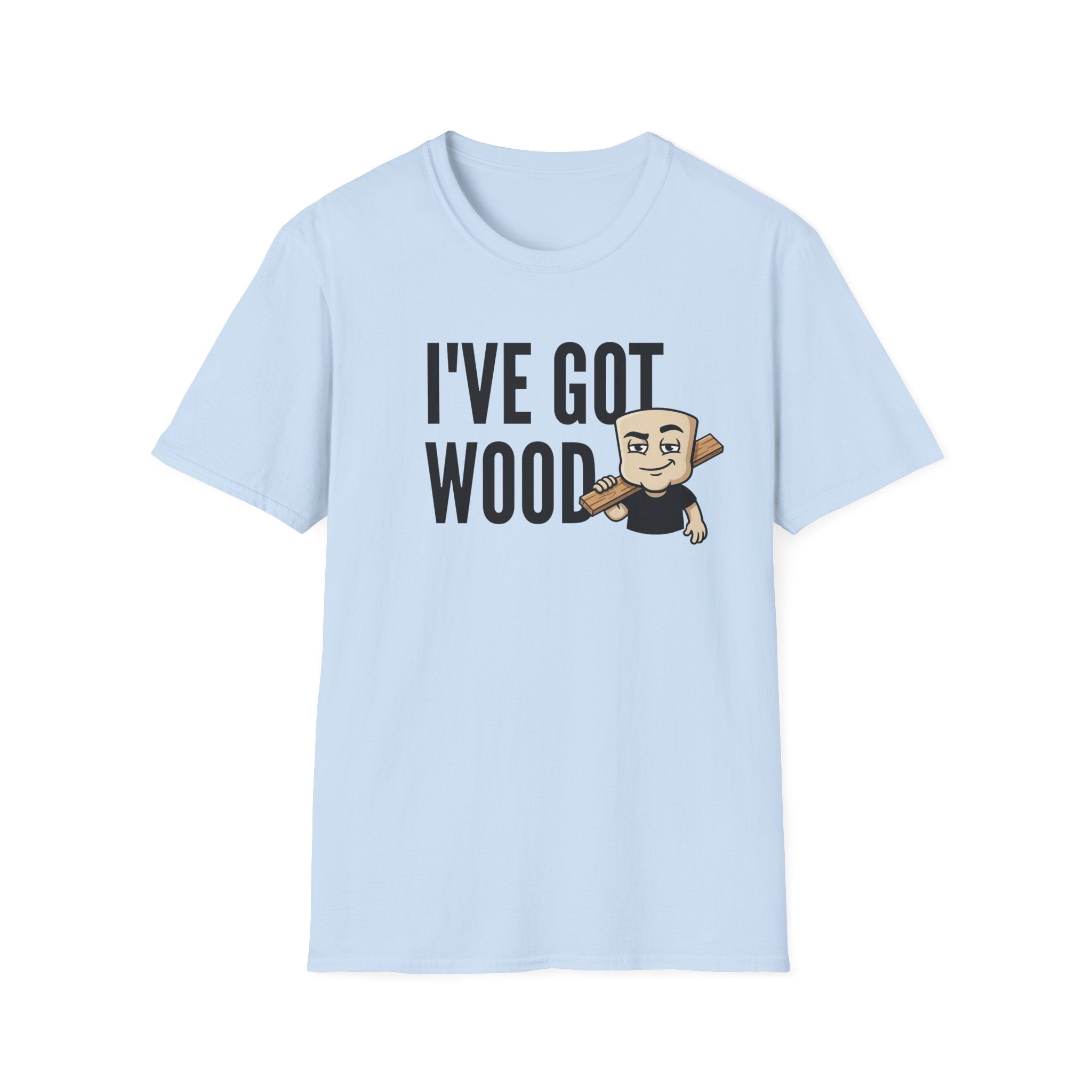 I've Got Wood T-Shirt, Funny Carpenter Tee, Woodworker Lumberjack Gift Shirt, Sarcastic Woodworking Humor Tee for Men