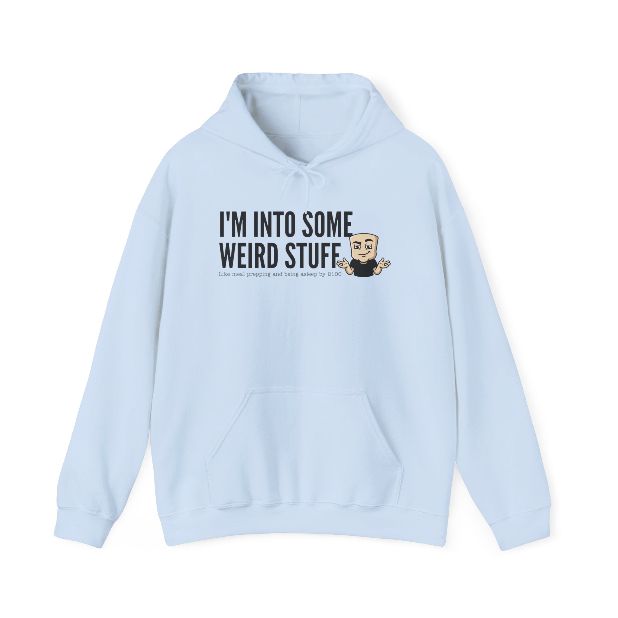 I'm Into Some Weird Stuff Hoodie | Funny Adult Humor Graphic Sweatshirt Quirky Naughty Novelty Gift