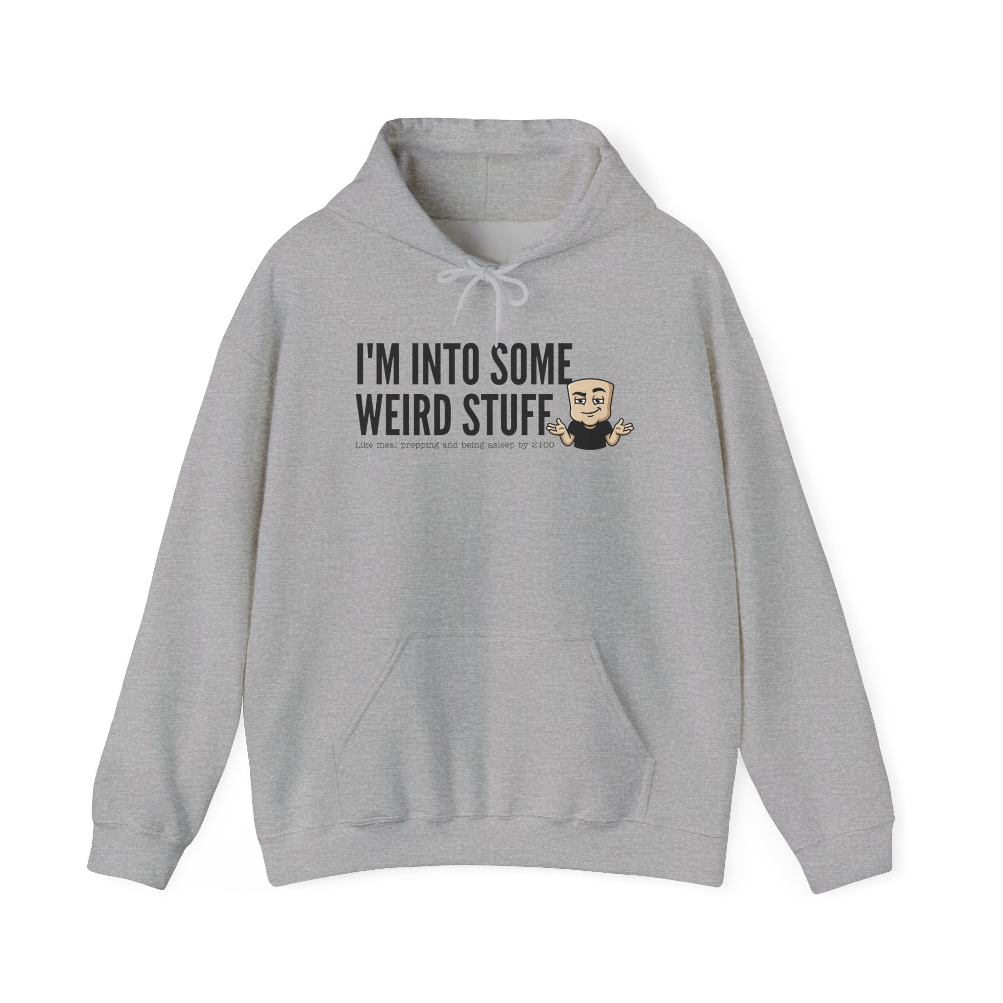 I'm Into Some Weird Stuff Hoodie | Funny Adult Humor Graphic Sweatshirt Quirky Naughty Novelty Gift