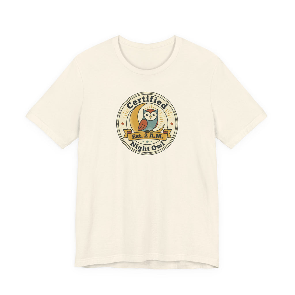 Certified Night Owl owl badge T-Shirt | 2 AM est. graphic tee
