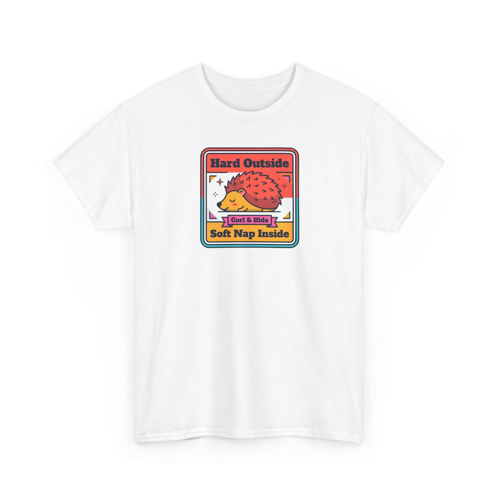 Hard Outside Soft Nap Inside T-Shirt | Funny Hedgehog Introvert Graphic Tee
