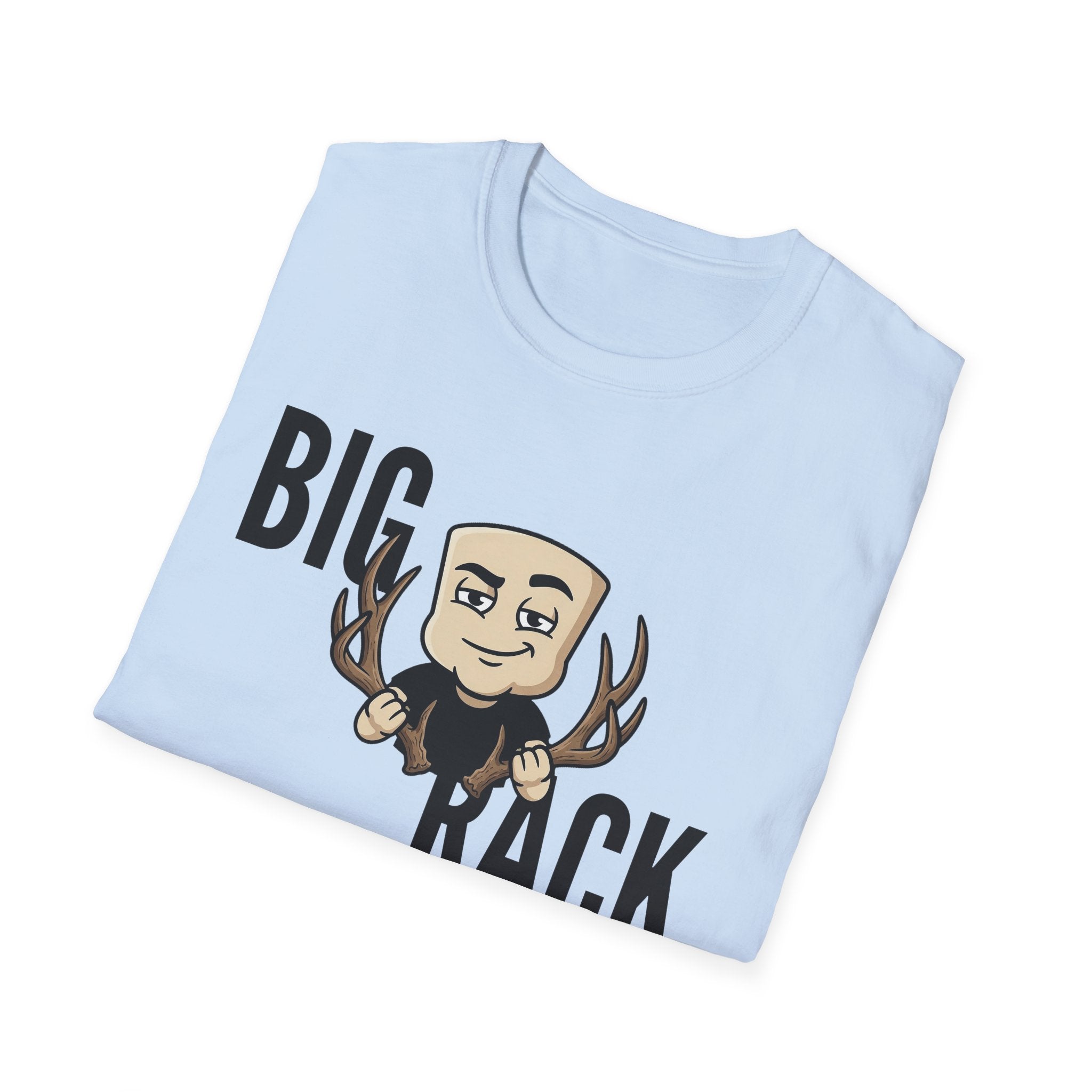 Big Rack T-Shirt, Funny Deer Hunting Tee, Buck Antler Hunter Gift Shirt, Sarcastic Outdoorsman Humor Tee for Men & Women