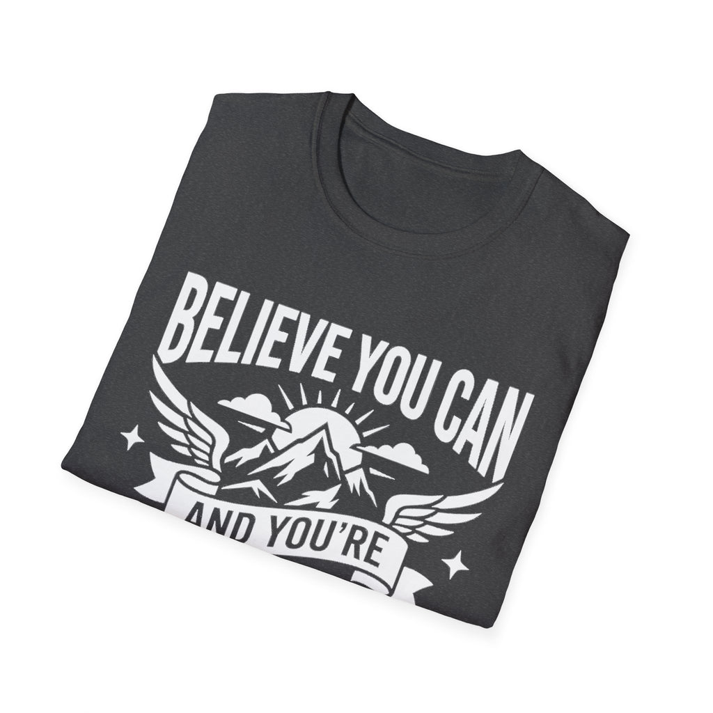 Believe You Can mountain quote graphic tee in Dark Heather, front text and mountain