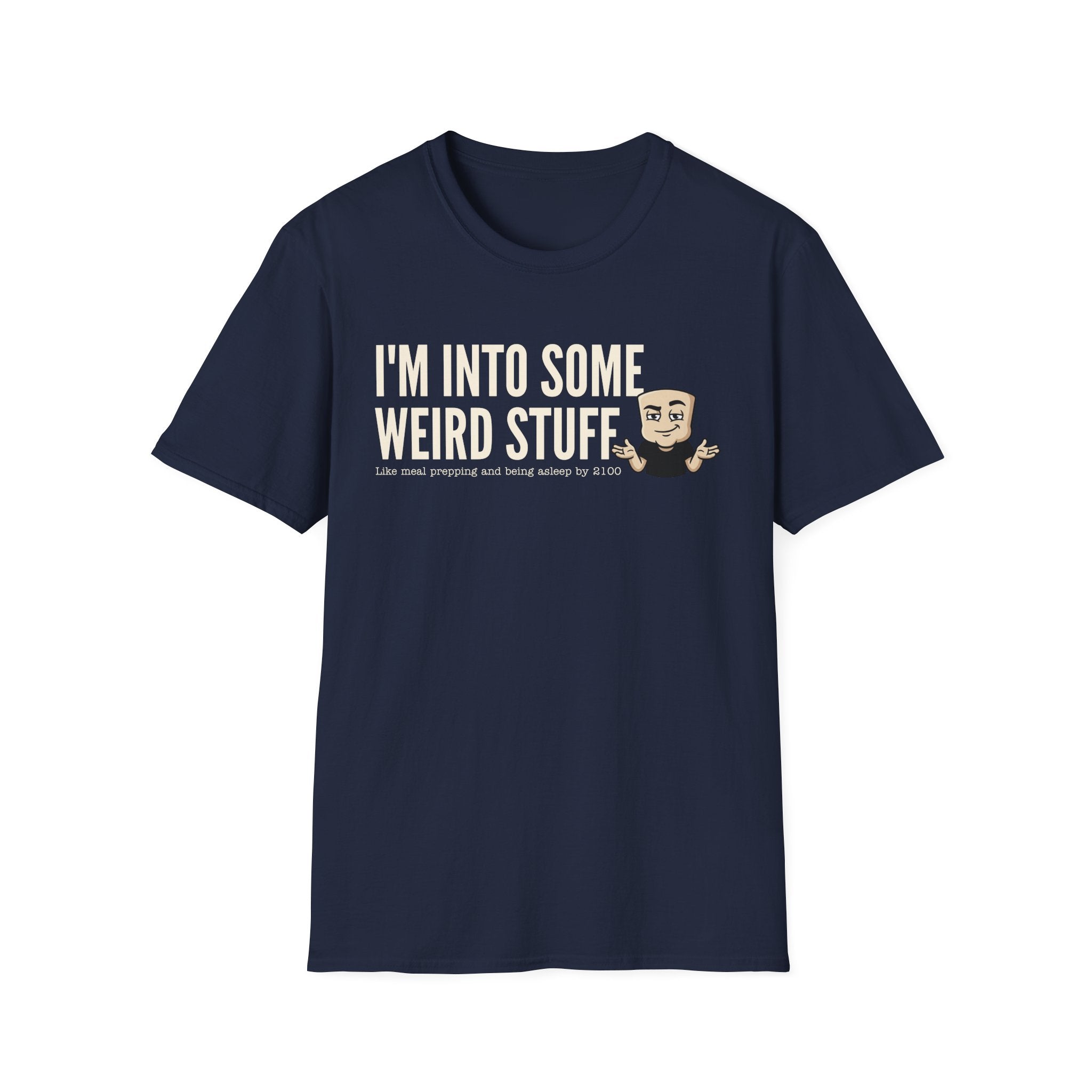 I'm Into Some Weird Stuff T-Shirt, Funny Meme Tee, Sarcastic Internet Humor Gift Shirt, Quirky Novelty Saying Tee for Men & Women