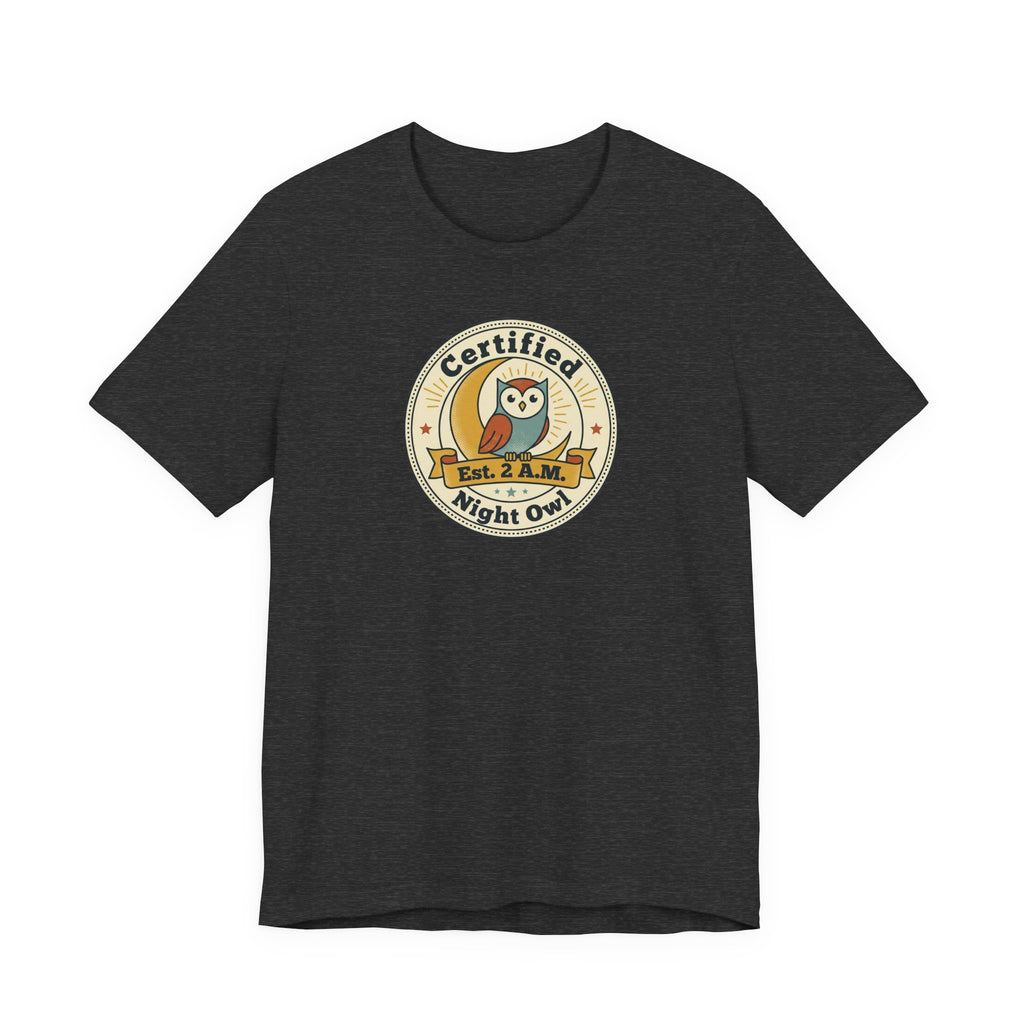 Certified Night Owl owl badge T-Shirt | 2 AM est. graphic tee