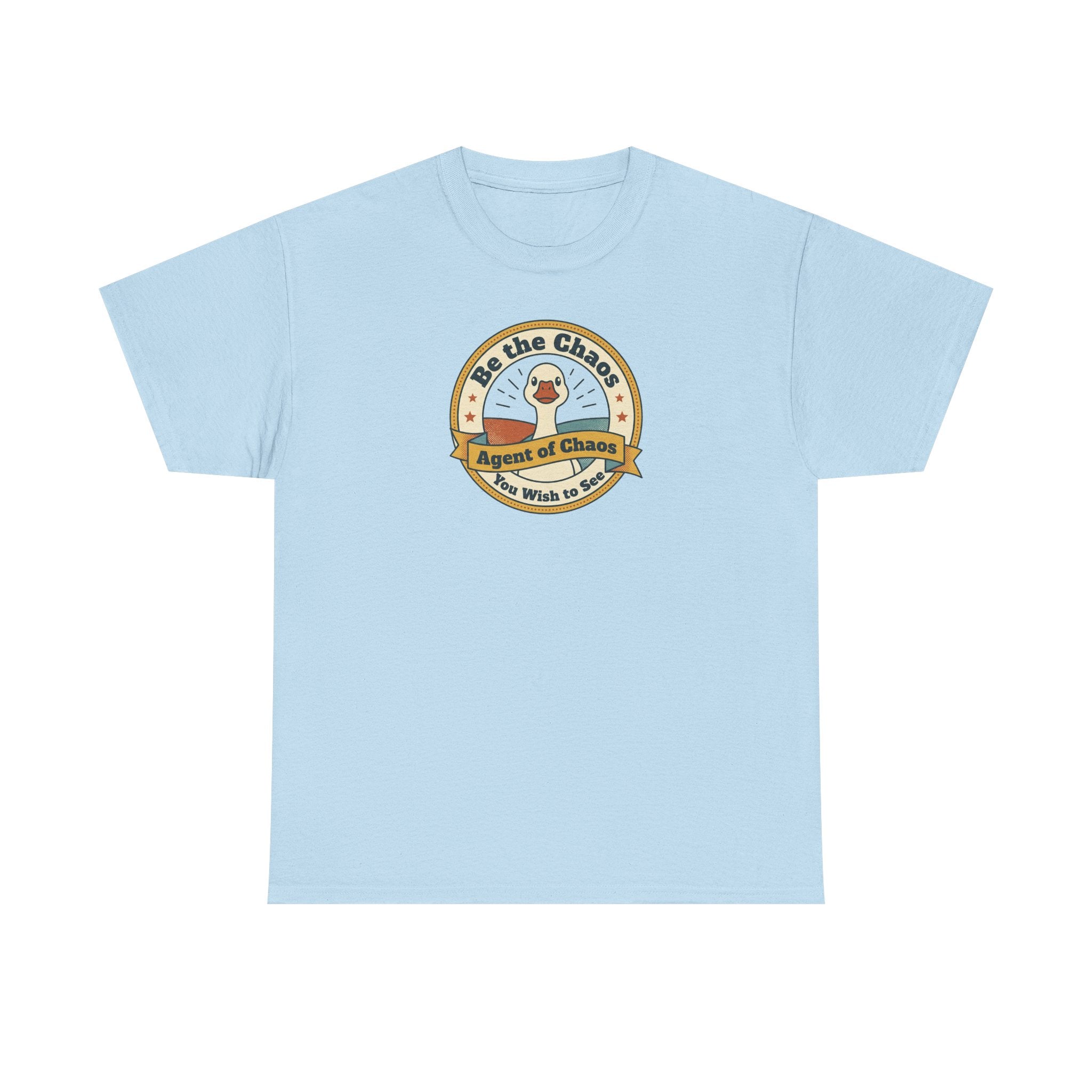 Be the Chaos Agent of Chaos T-Shirt | Cute Duck Emblem