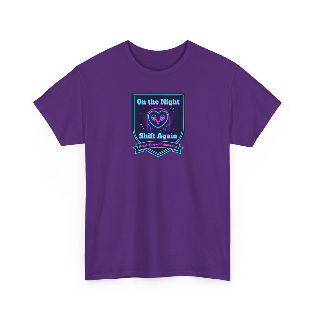 On the Night Shift Again T-Shirt | Night Shift Nurse Tee