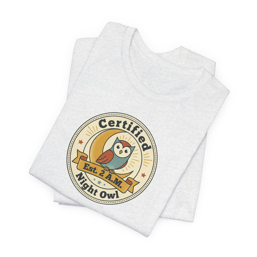 Certified Night Owl owl badge T-Shirt | 2 AM est. graphic tee