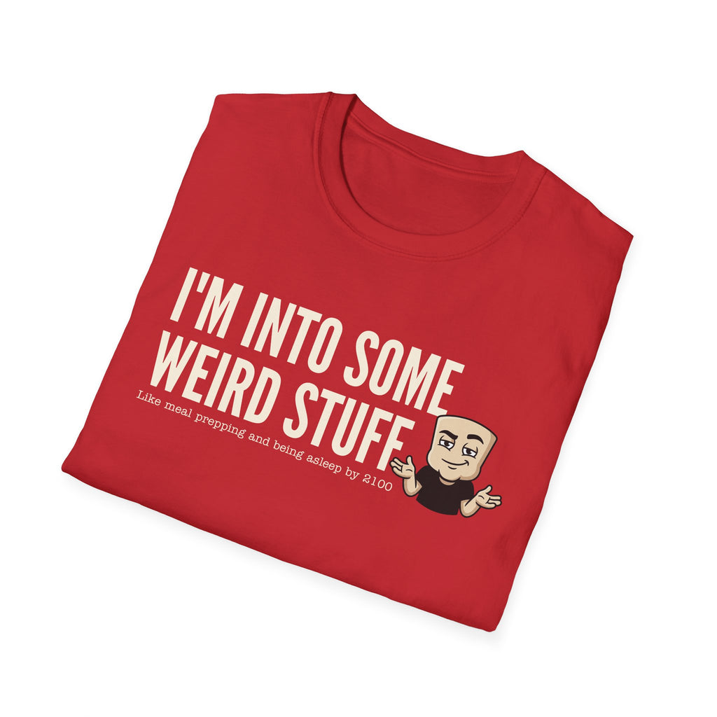 I'm Into Some Weird Stuff T-Shirt, Funny Meme Tee, Sarcastic Internet Humor Gift Shirt, Quirky Novelty Saying Tee for Men & Women