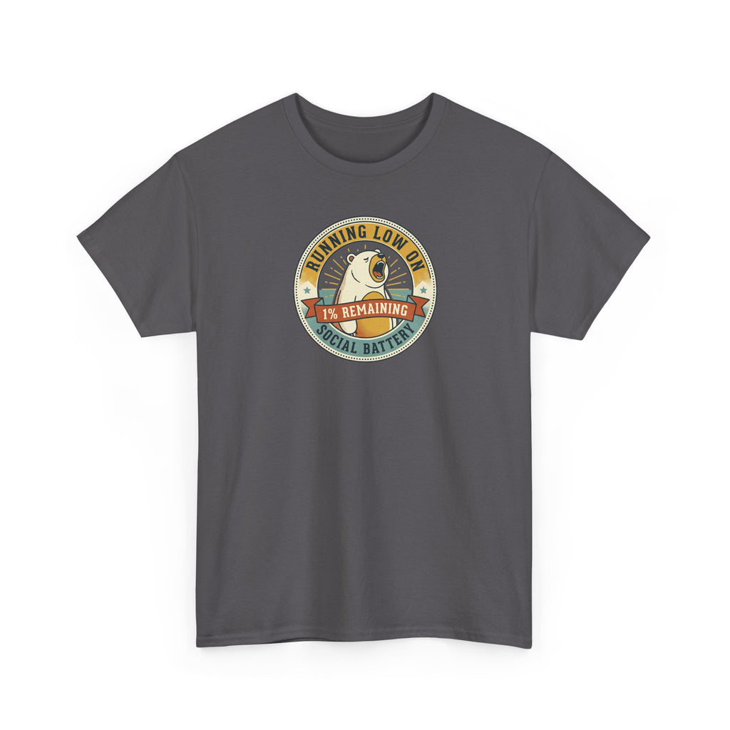 Running Low on Social Battery T-Shirt | Funny Introvert Bear Graphic Tee