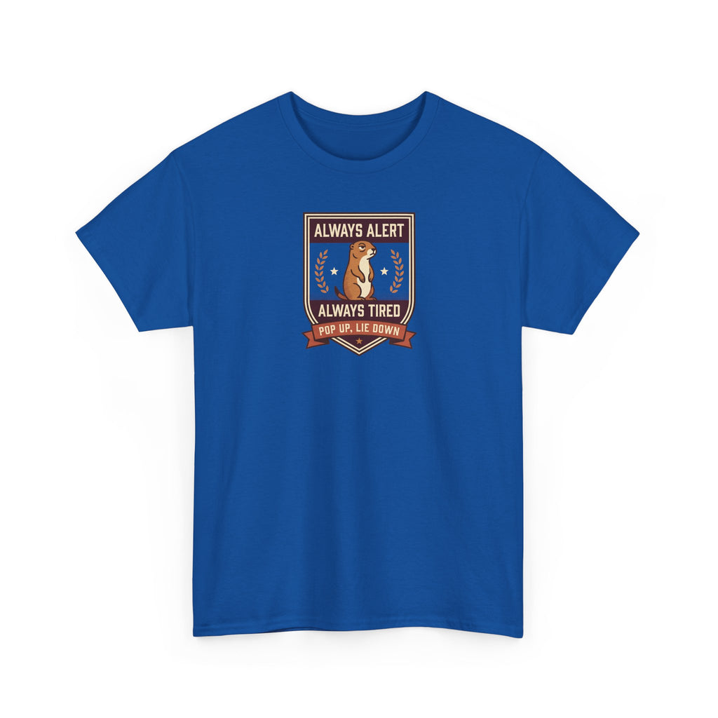 Always Alert Always Tired Badge Tee | Funny Sleepy Squirrel Shirt