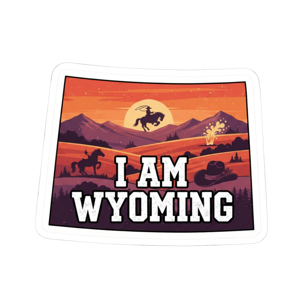 Wyoming sticker: 'I AM WYOMING' over mountain sunset with buffalo rider graphic.