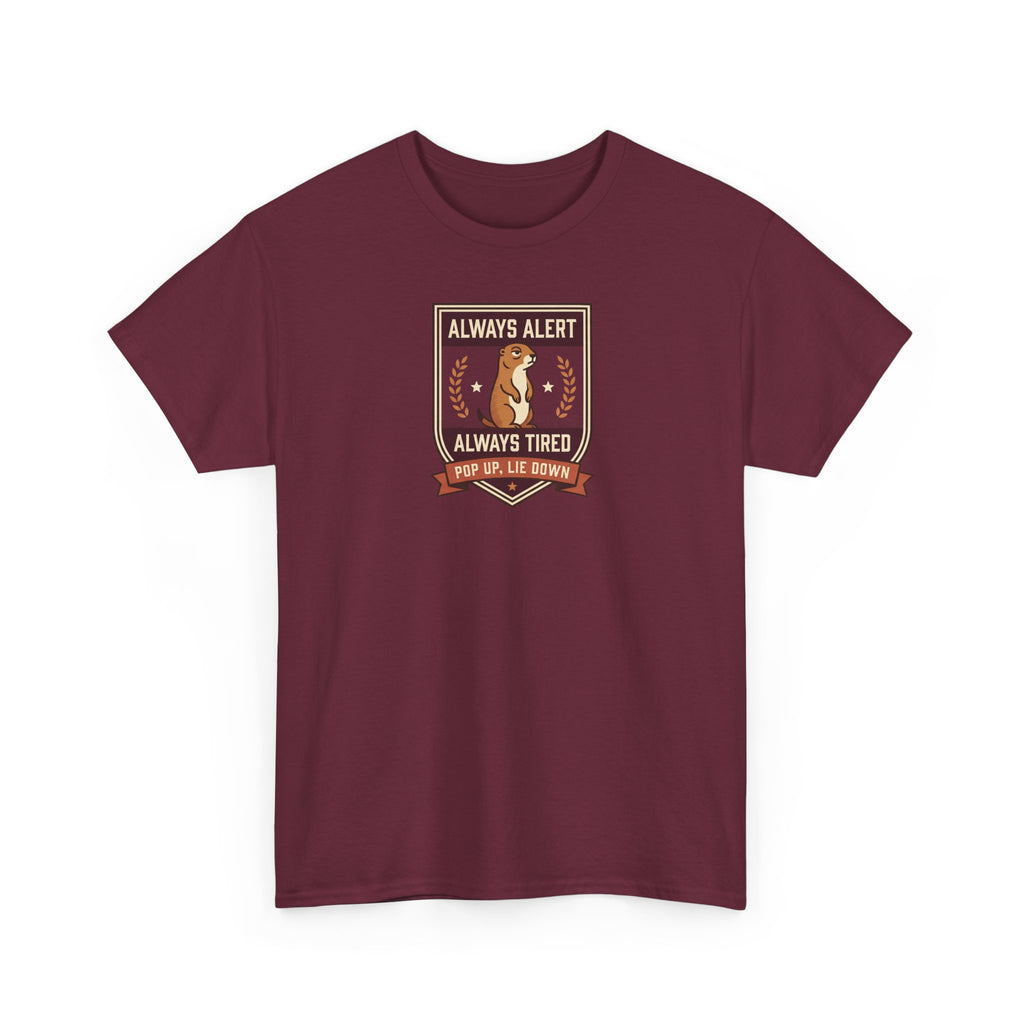 Always Alert Always Tired Badge Tee | Funny Sleepy Squirrel Shirt