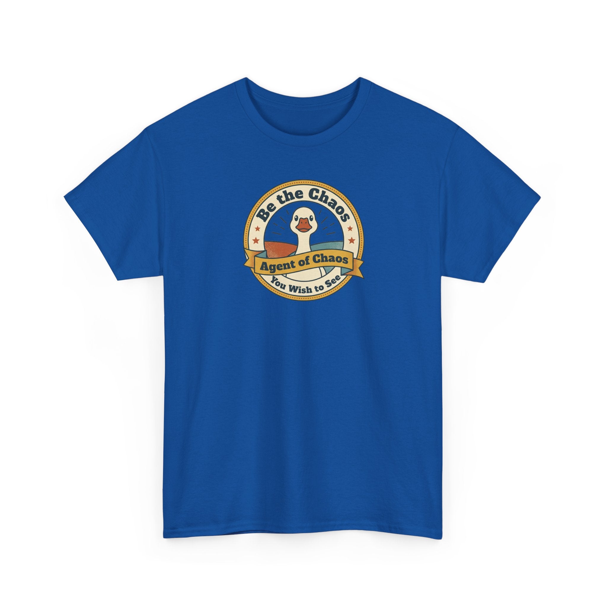 Be the Chaos Agent of Chaos T-Shirt | Cute Duck Emblem