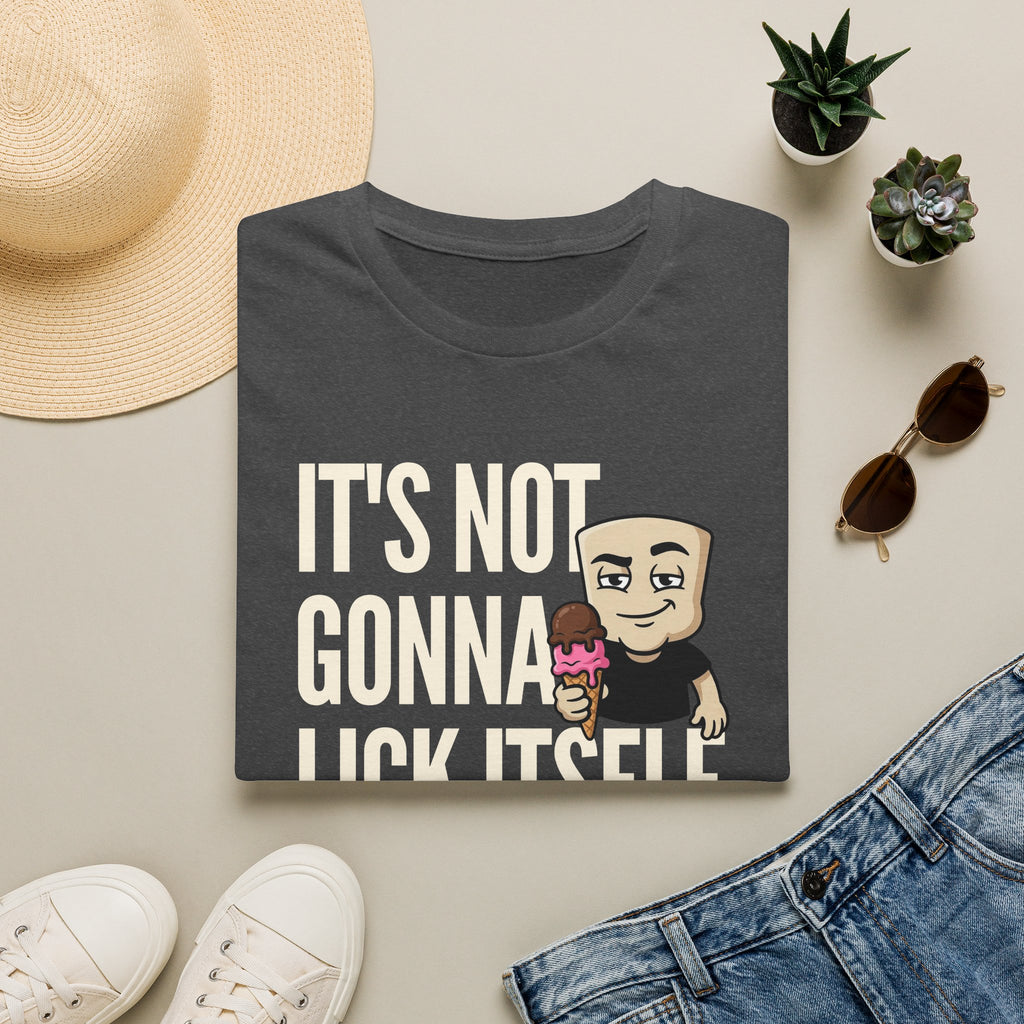It's Not Gonna Lick Itself T-Shirt | Funny Ice Cream Cone Tee | Adult Humor Innuendo Gift