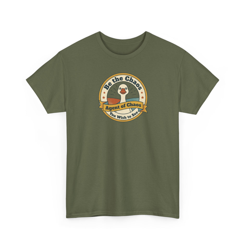 Be the Chaos Agent of Chaos T-Shirt | Cute Duck Emblem