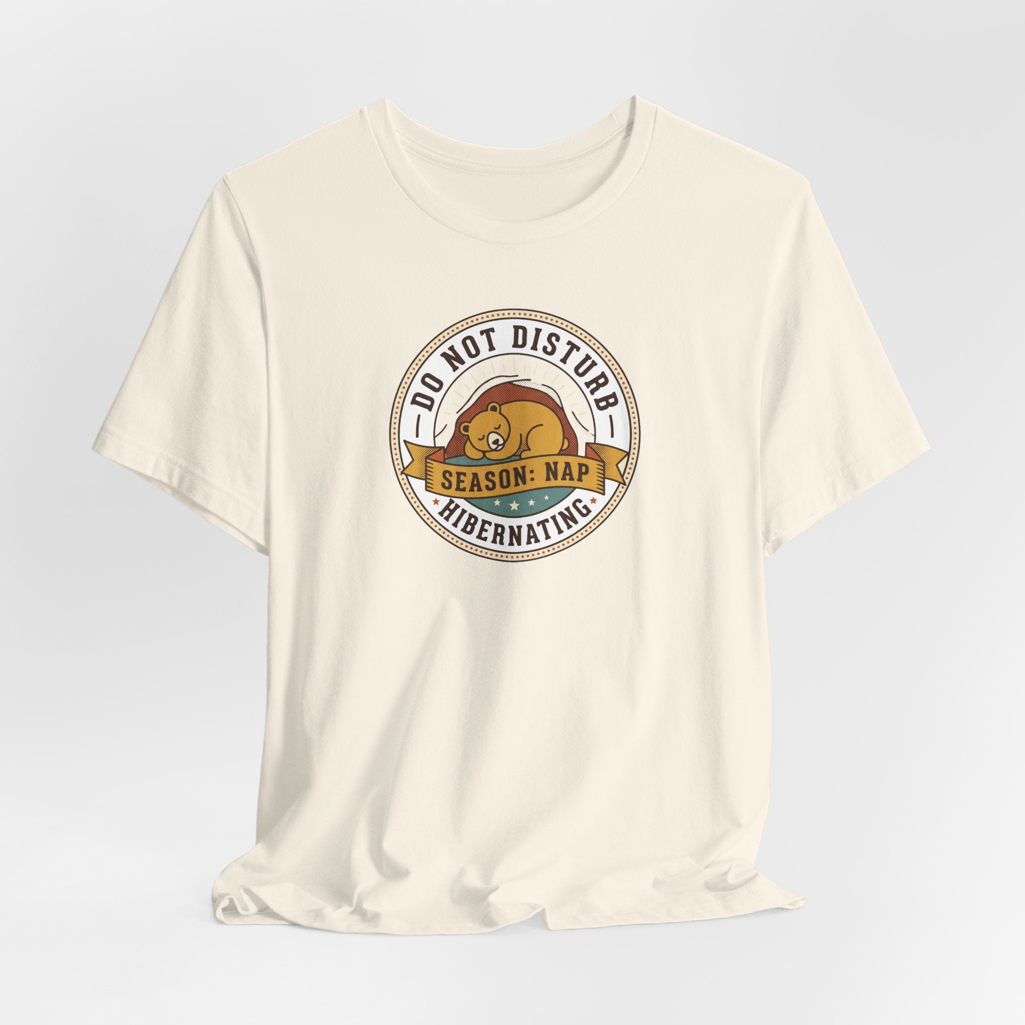 Do Not Disturb Hibernating Bear T-Shirt | Nap Season Tee