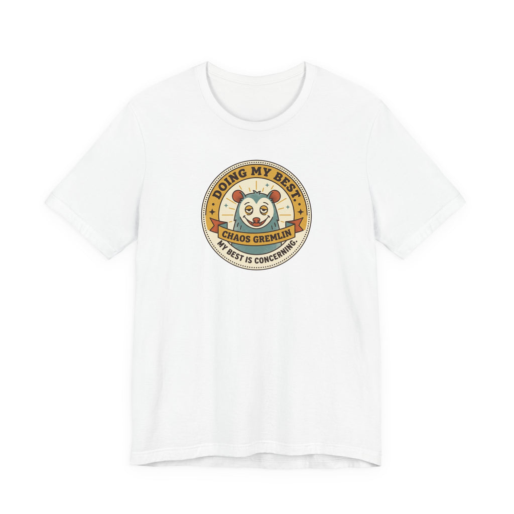 Doing My Best Chaos Gremlin Tee | Cute Cartoon Gremlin Badge Shirt