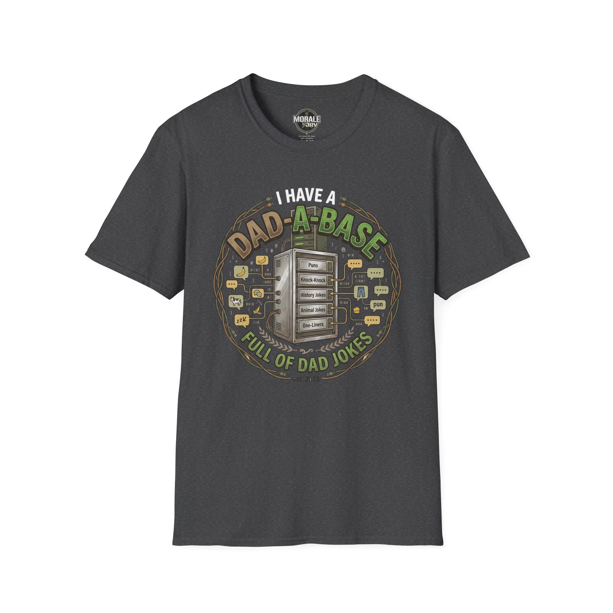 Dark heather T-shirt with “I have a Dad-a-Base” retro computer dad-joke graphic