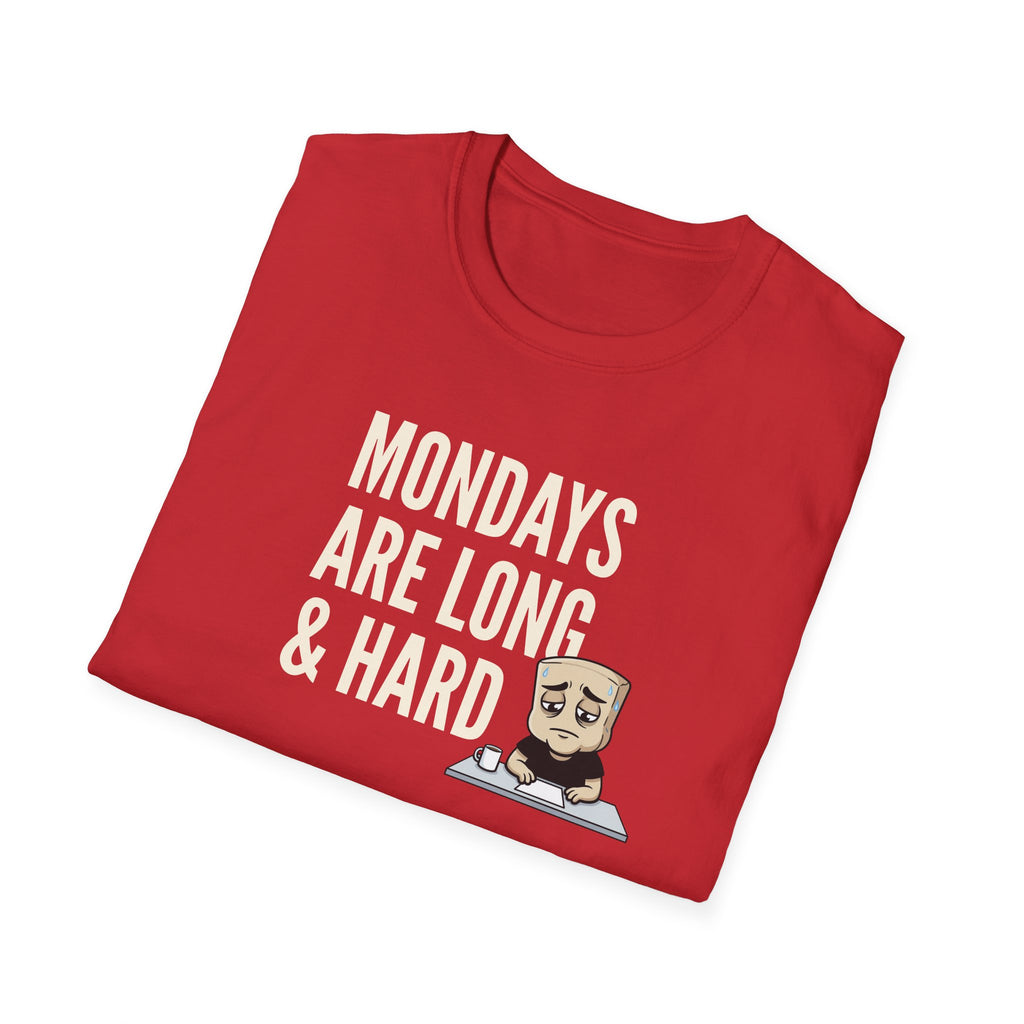 Mondays Are Long & Hard T-Shirt, Funny Coffee Lover Tee, Sarcastic Monday Mood Gift Shirt, Caffeine Humor Tee Men Women