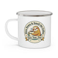 Funny Sloth Mug Slow Down & Smell the Coffee | Cute Sloth Coffee Mug | Enamel Camping Mug | Coffee Lover Gift | Take Your Time Gift