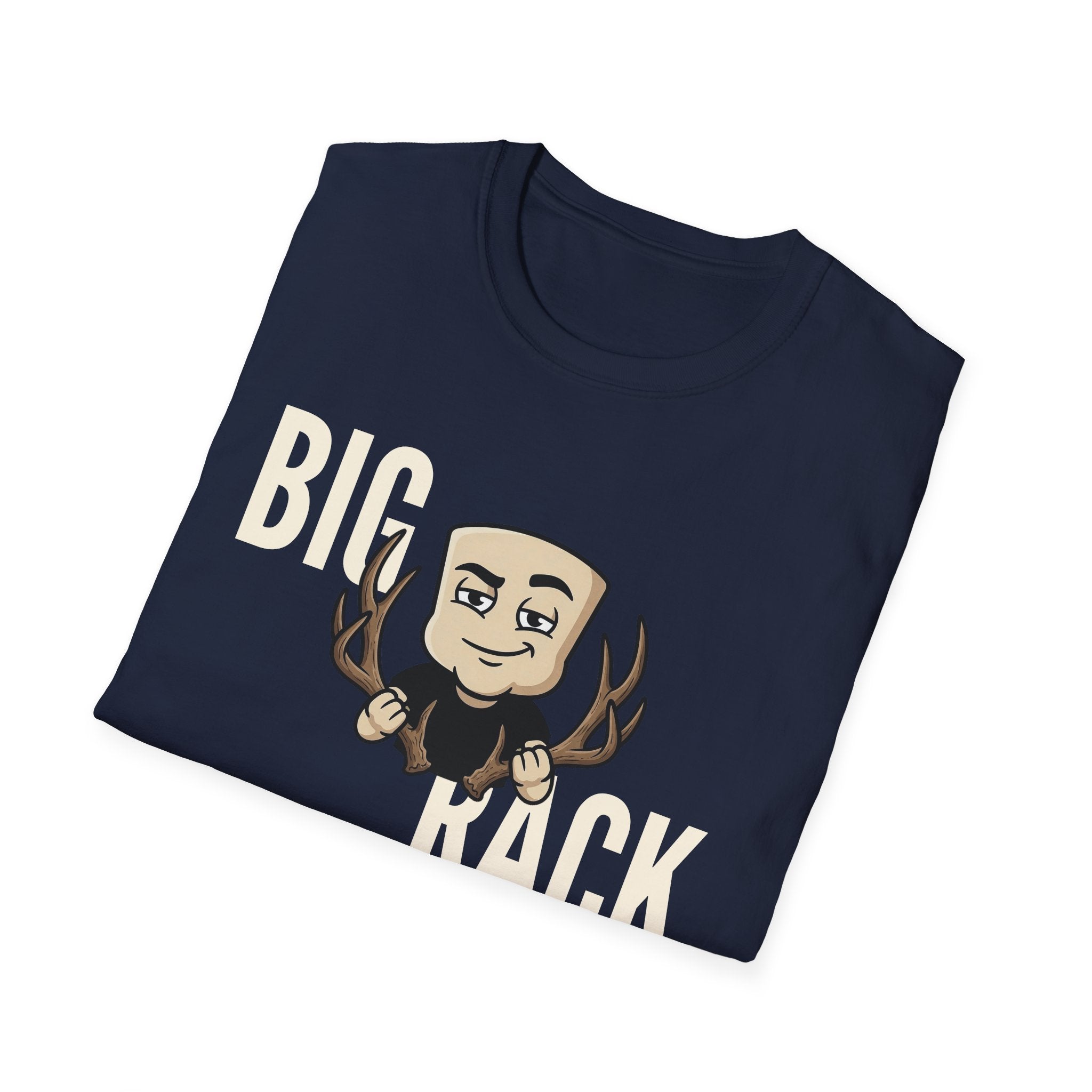 Big Rack T-Shirt, Funny Deer Hunting Tee, Buck Antler Hunter Gift Shirt, Sarcastic Outdoorsman Humor Tee for Men & Women