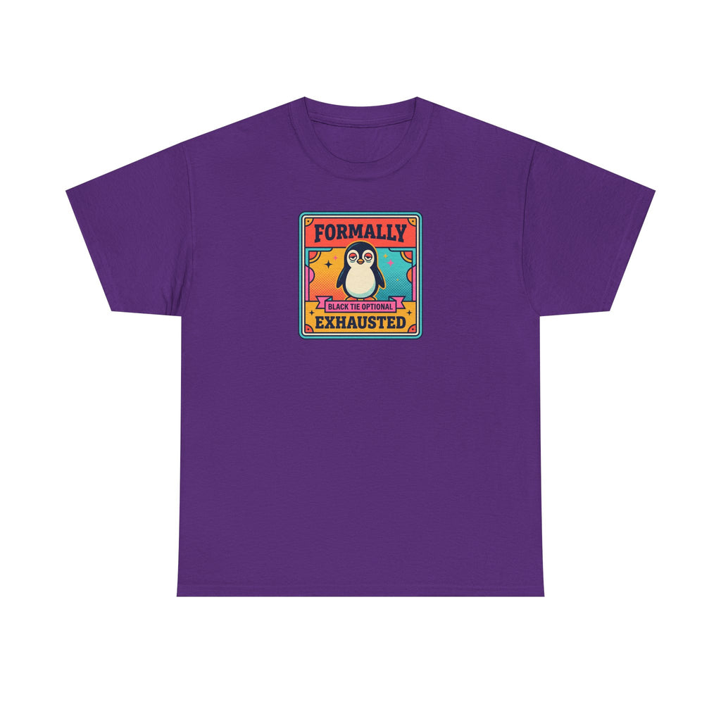 Formally Exhausted Penguin T-Shirt | Funny Tired Penguin Tee | Retro Humor Gift | Black Tie Optional