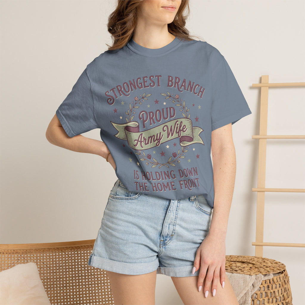 Light blue T-shirt with 'Strongest Branch Proud Army Wife' front graphic