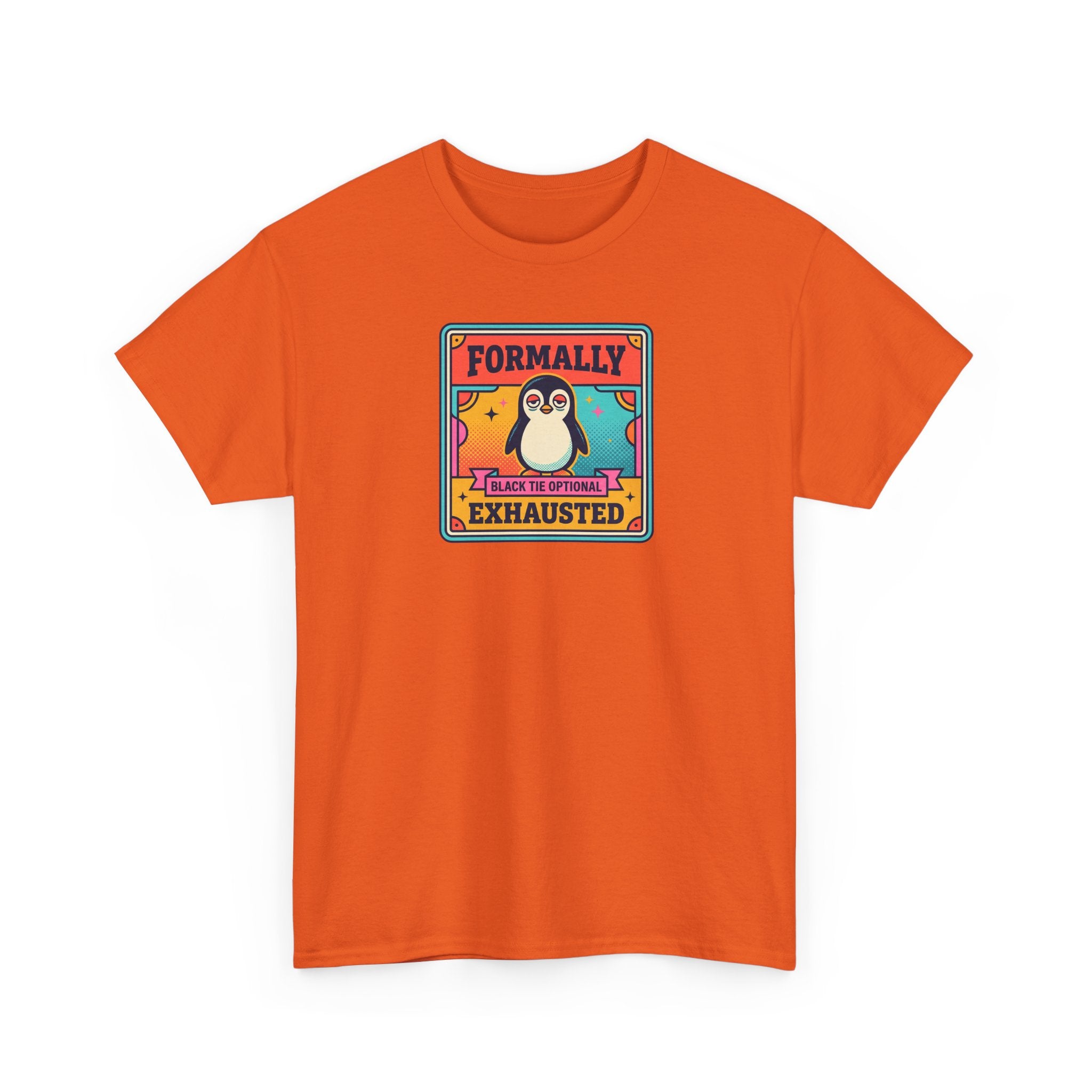 Formally Exhausted Penguin T-Shirt | Funny Tired Penguin Tee | Retro Humor Gift | Black Tie Optional