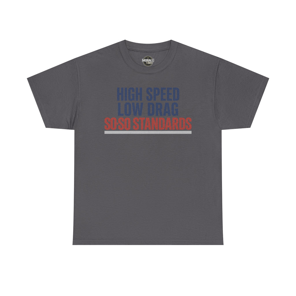 Charcoal crew-neck T-shirt with blue and red "High Speed Low Drag" slogan graphic
