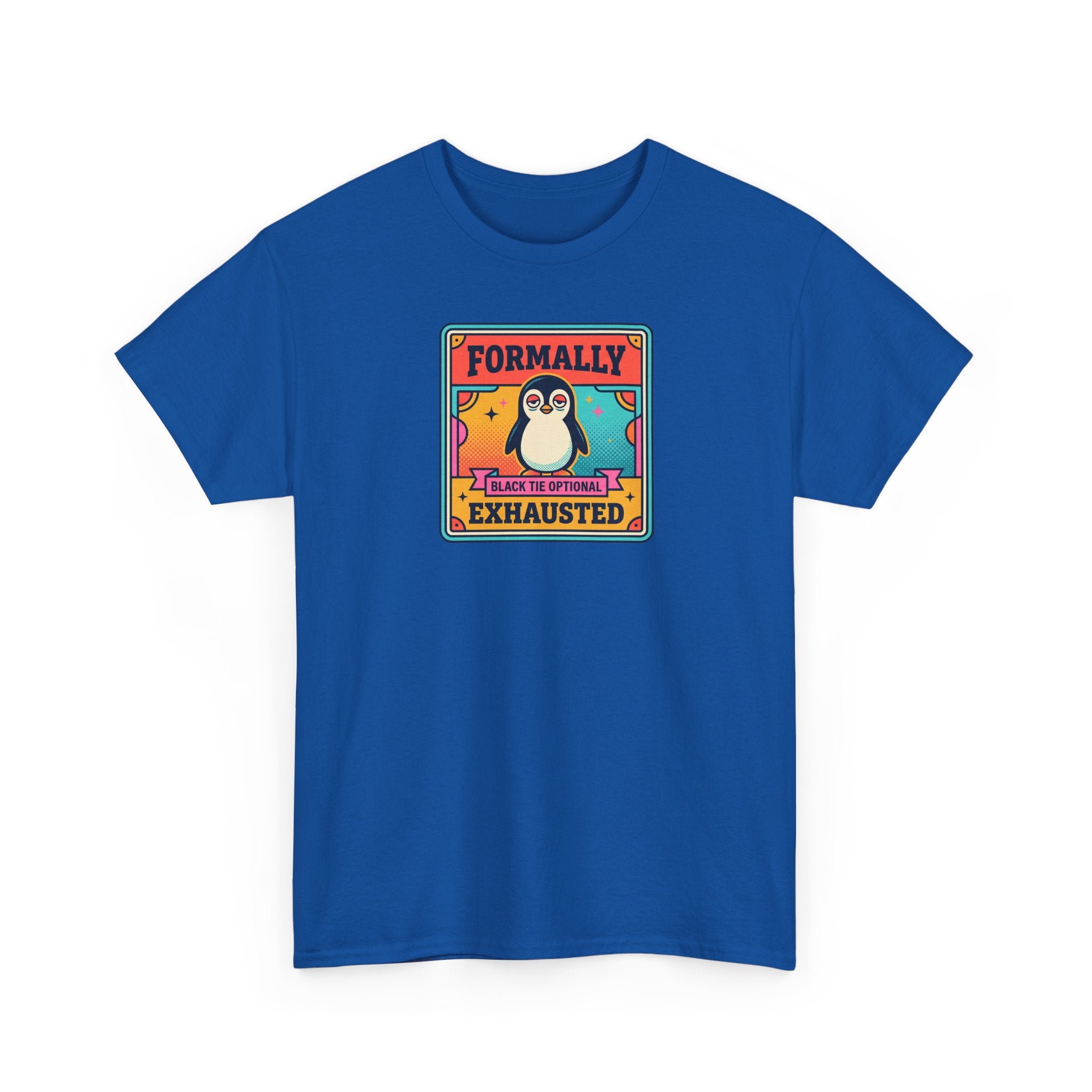 Formally Exhausted Penguin T-Shirt | Funny Tired Penguin Tee | Retro Humor Gift | Black Tie Optional